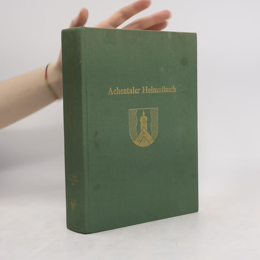 Katharina Staudigl-Jaud Achentaler Heimatbuch