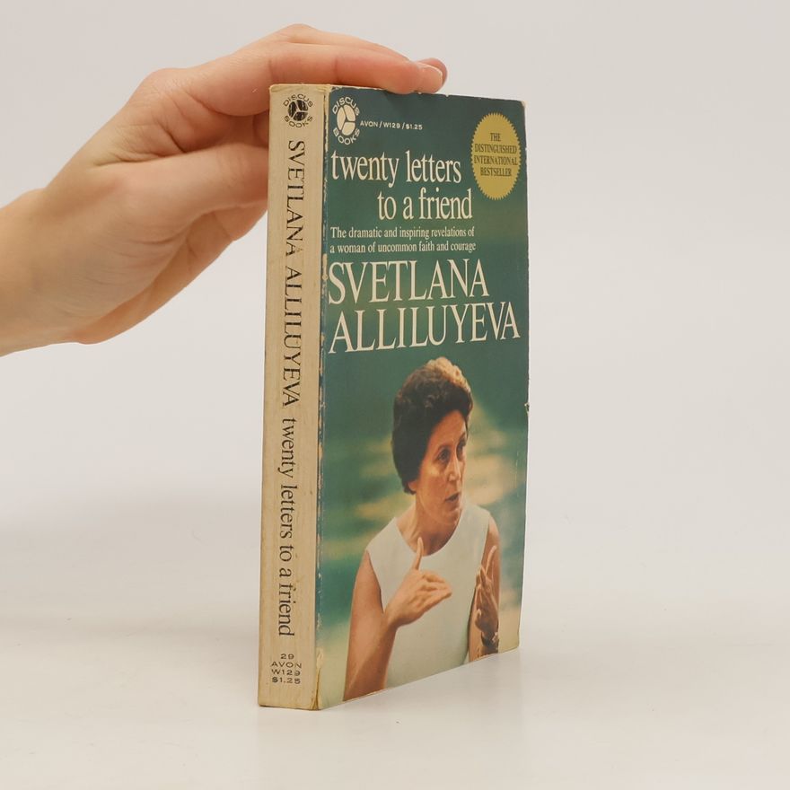 Světlana Allilujevová Twenty Letters to a Friend