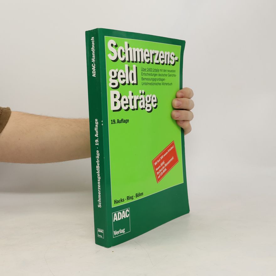 Autorenkollektiv Schmerzensgeld Beträge 19. Auflage