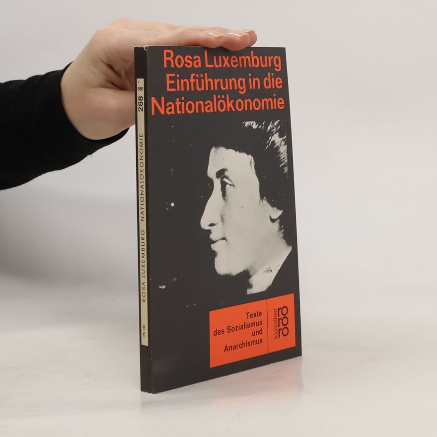 Rosa Luxemburg Einführung in die Nationalökonomie
