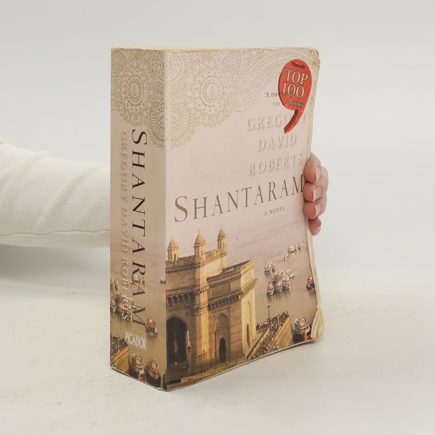 Gregory David Roberts Shantaram