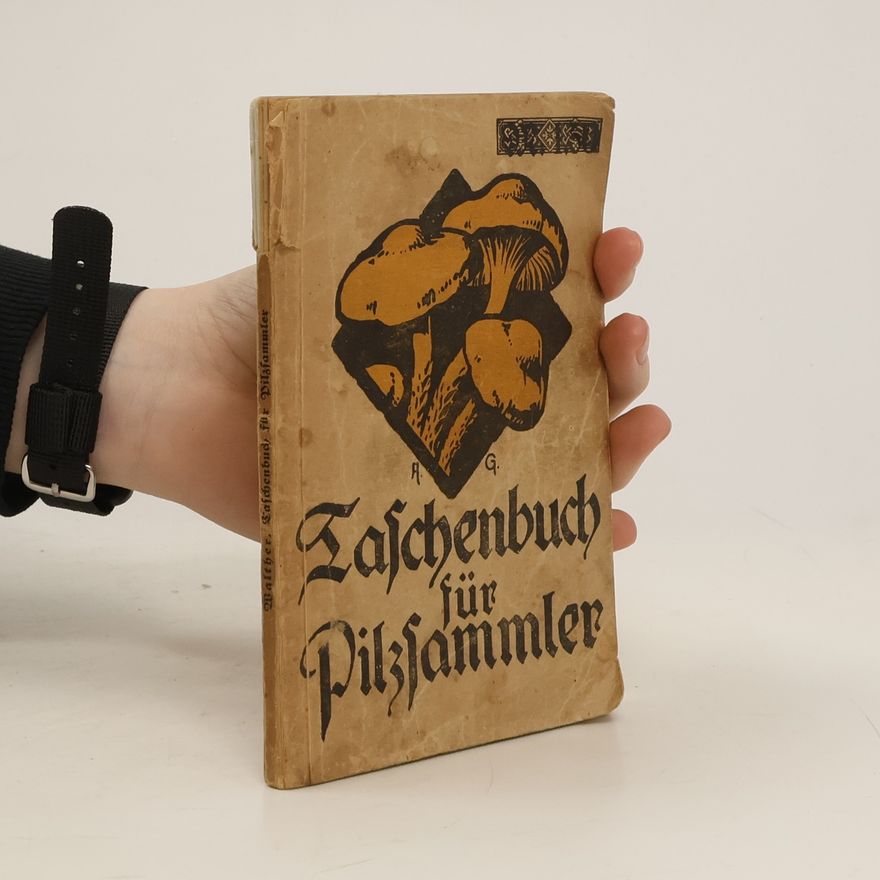 Ernst Walther Taschenbuch für Pilzsammler