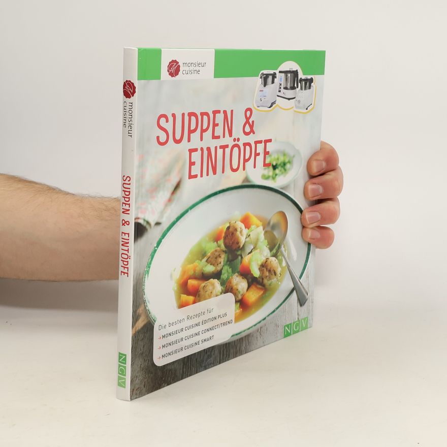 Kolektiv autorů Monsieur Cuisine: Suppen & Eintöpfe