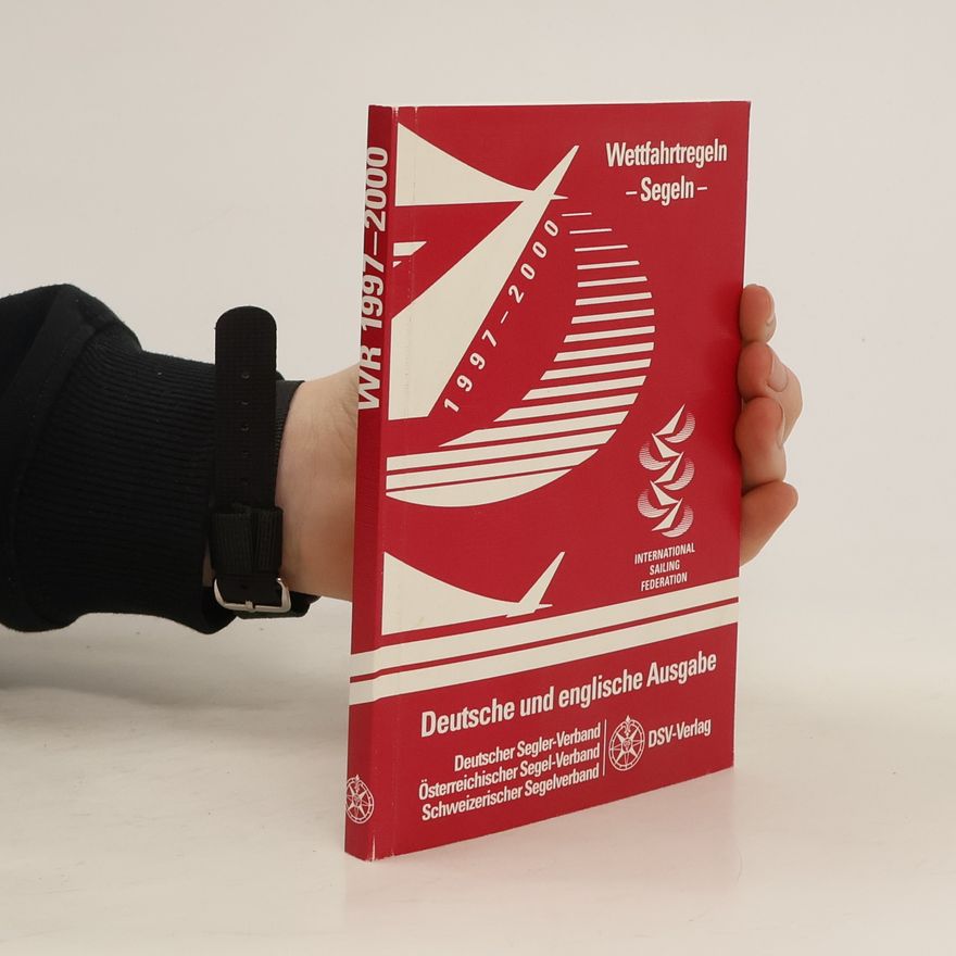 Various authors Wettfahrtregeln - Segeln WR 1997-2000