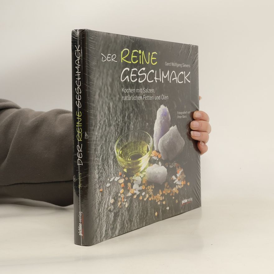 Gerd Wolfgang Sievers Der reine Geschmack
