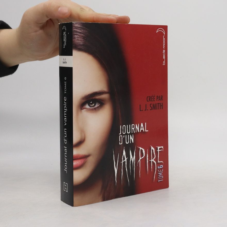 L. J. Smithová  Journal d'un Vampire 6