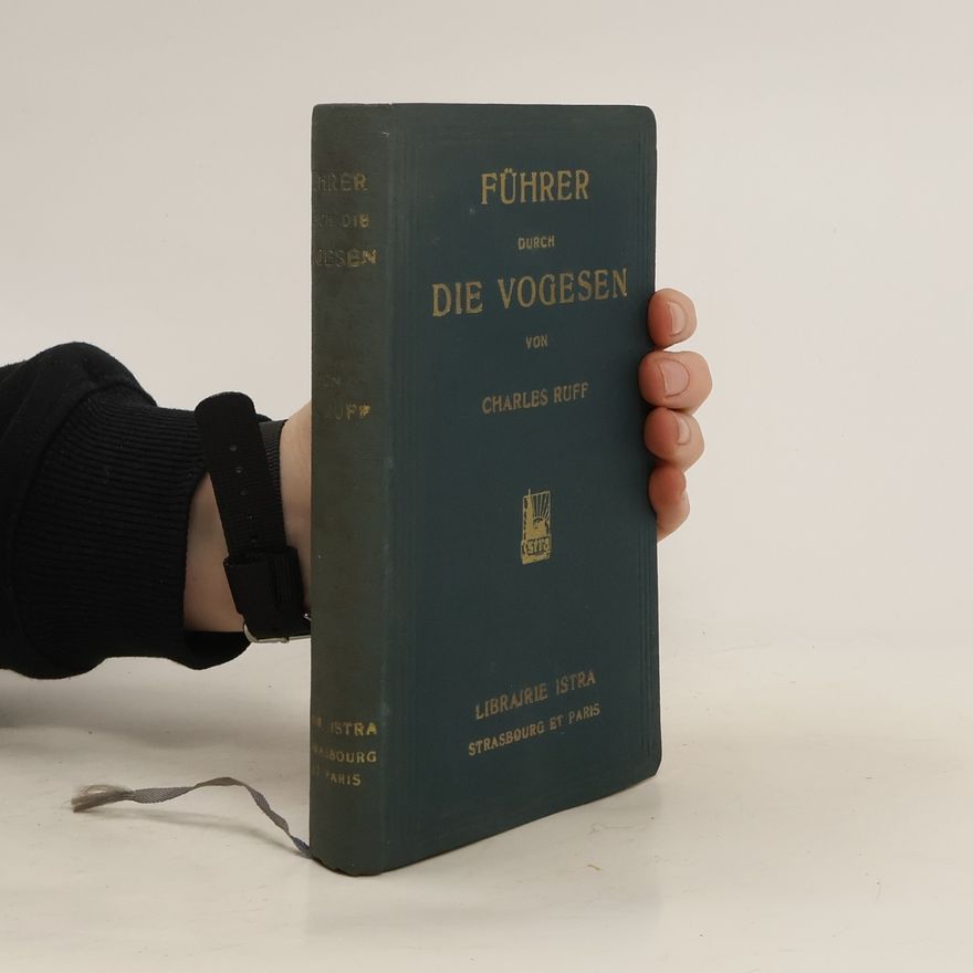 Charles Ruff Führer durch die Vogesen