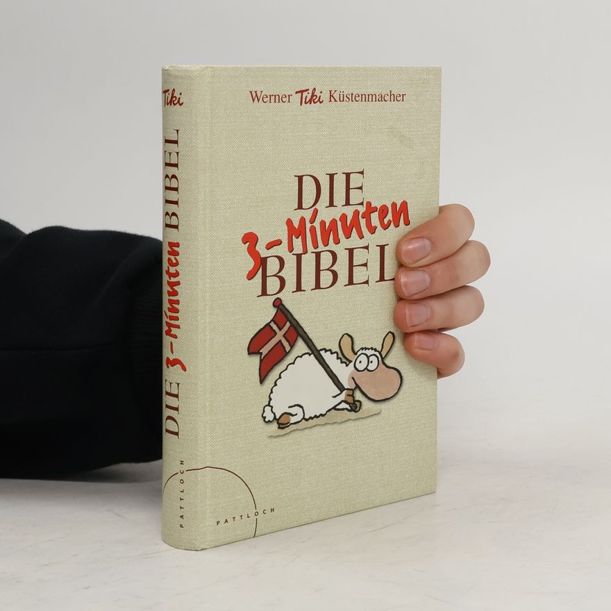 Werner Tiki Küstenmacher Die 3-Minuten-Bibel