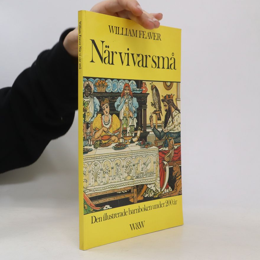 William Feaver Närvivar små