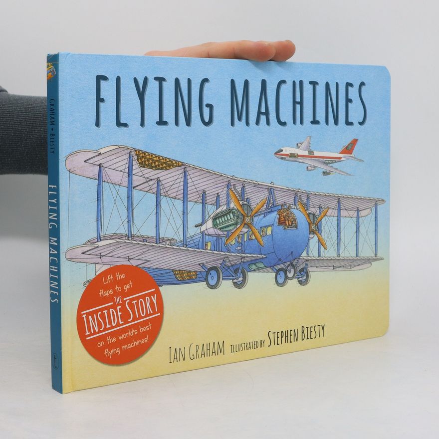 Stephen Biesty Stephen Biesty's Flying Machines