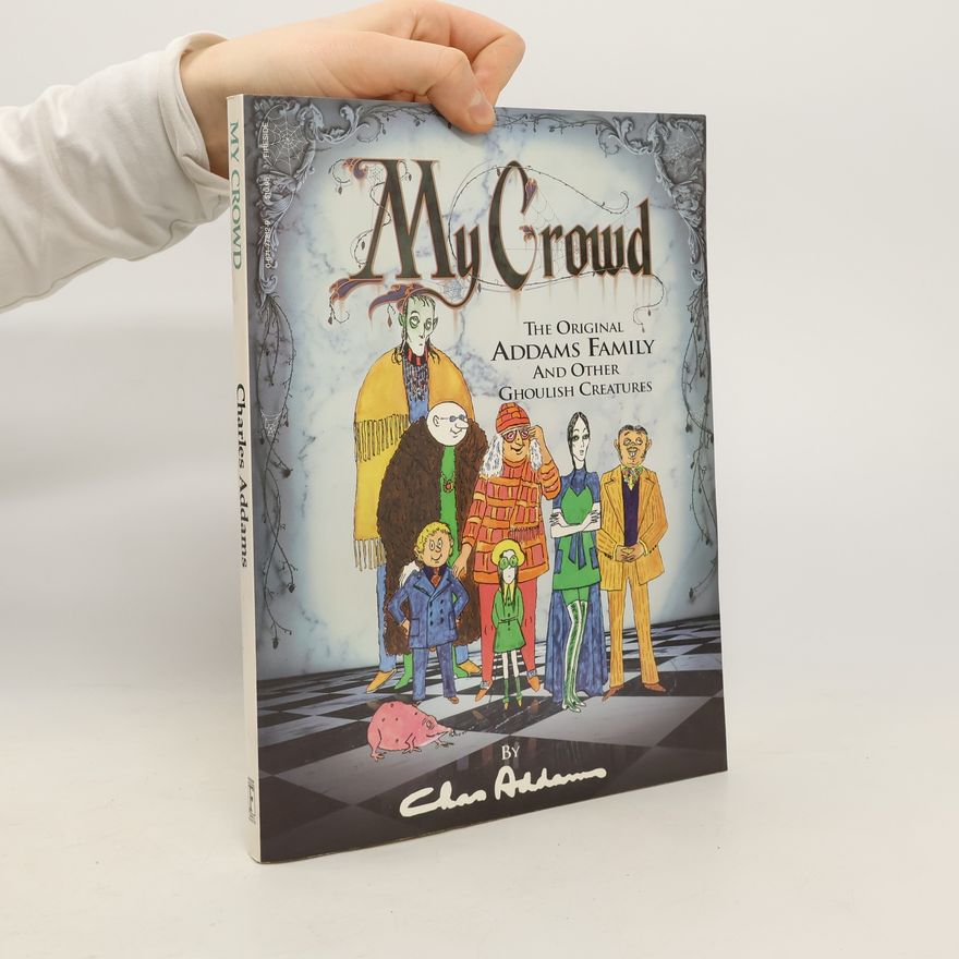 Charles Addams My Crowd