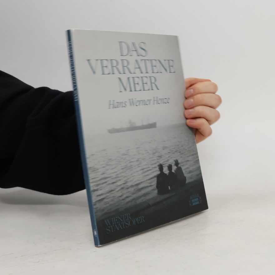 Hans Werner Henze Das verratene Meer