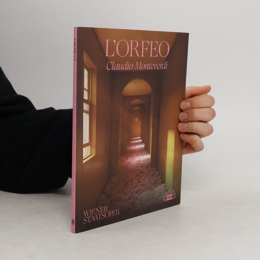 Kolektiv autorů L'Orfeo: Claudio Monteverdi