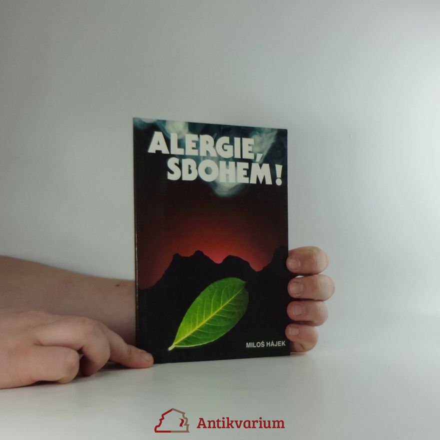 Miloš Hájek Alergie, sbohem!