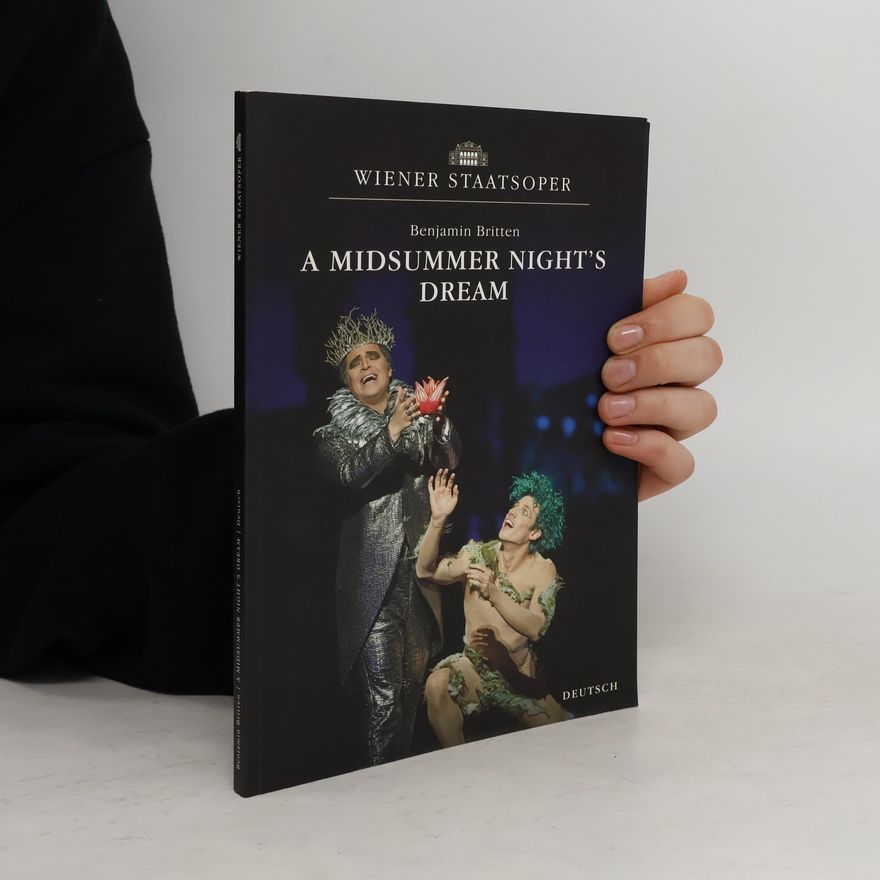 Benjamin Britten A Midsummer Night's Dream