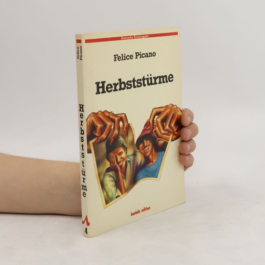 Felice Picano Herbststürme
