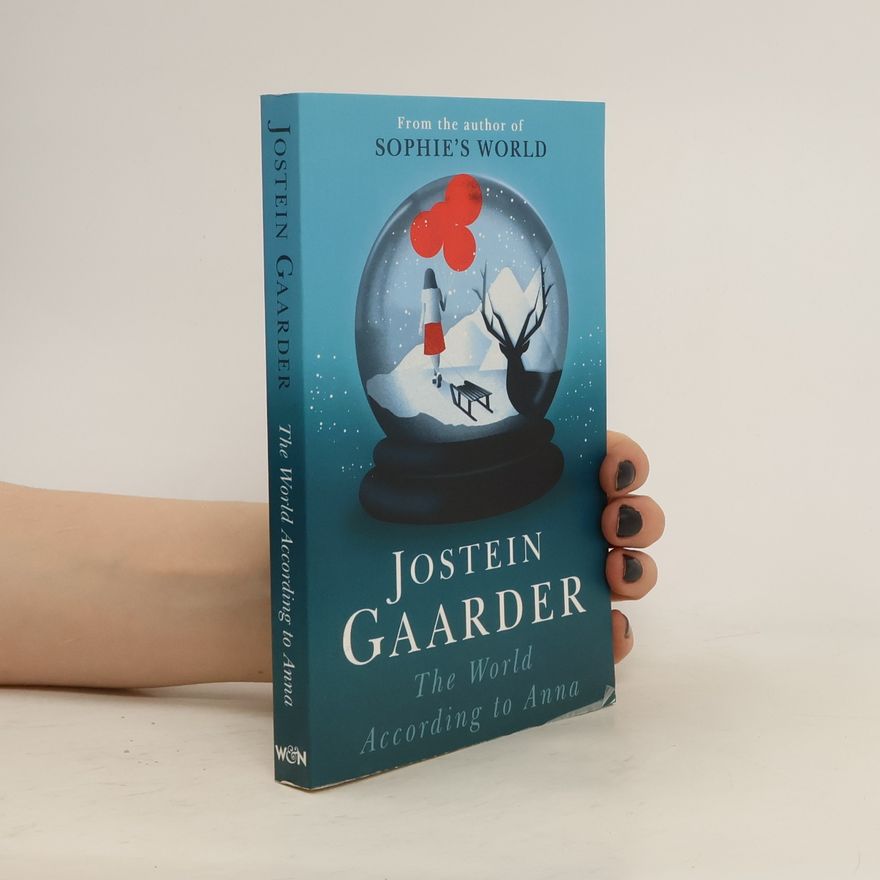 Jostein Gaarder The World According to Anna