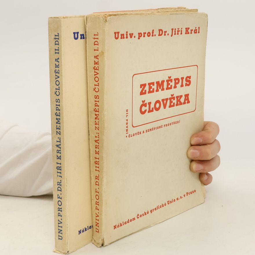 Jiří Král Zeměpis člověka I. a II. díl