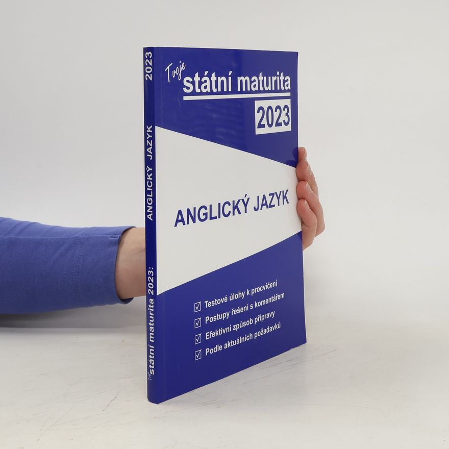 Autorenkollektiv Tvoje státní maturita 2023. Anglický jazyk