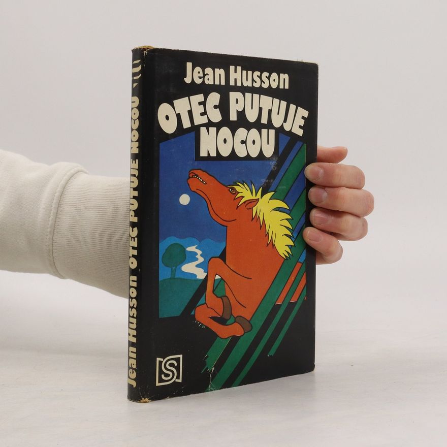 Jean Husson Otec putuje nocou