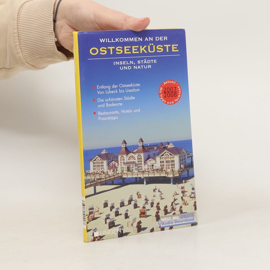 Autorenkollektiv Willkommen an der Ostseeküste 2007/2008