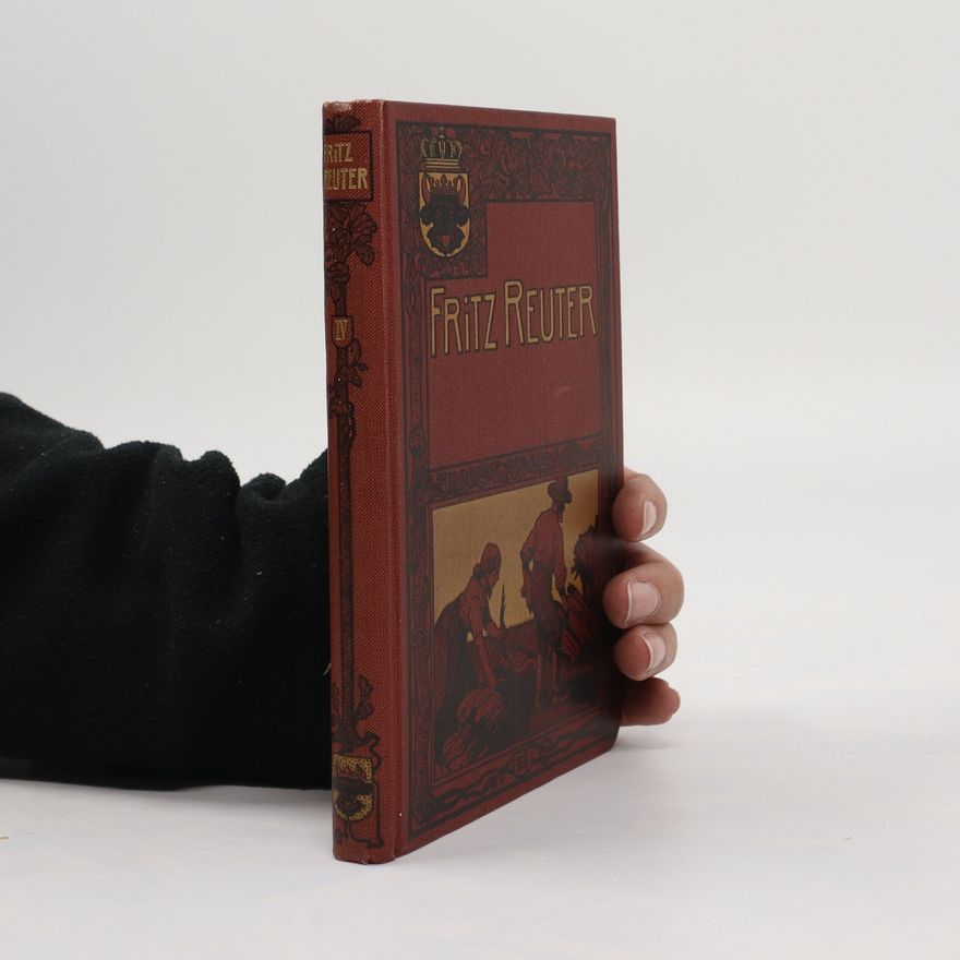 Fritz Reuter Fritz Reuter. Sämmtliche Werke 3