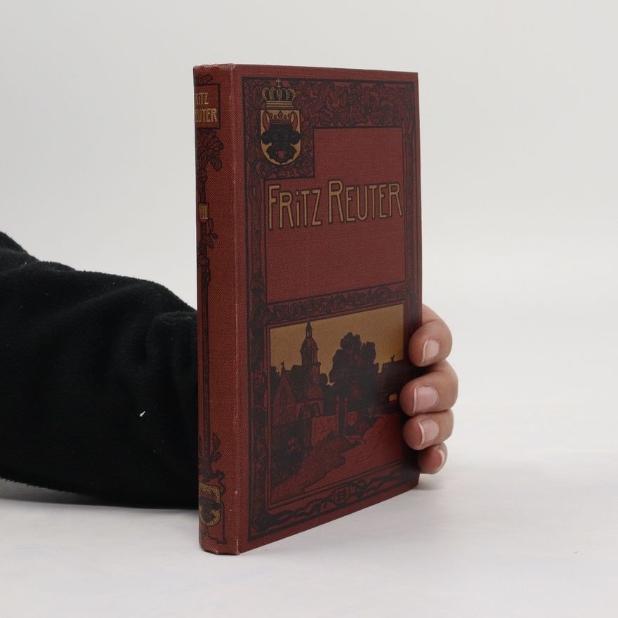 Fritz Reuter Sämmtliche Werke 7