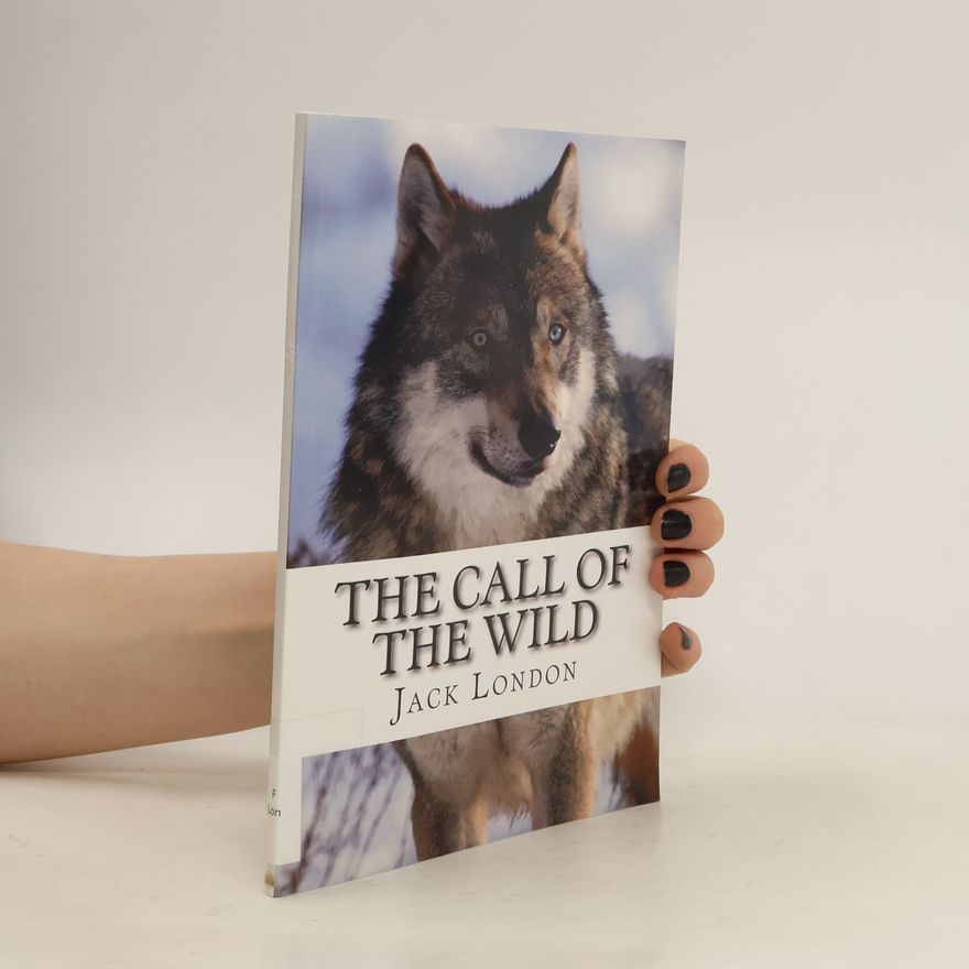 Jack London The Call of the Wild