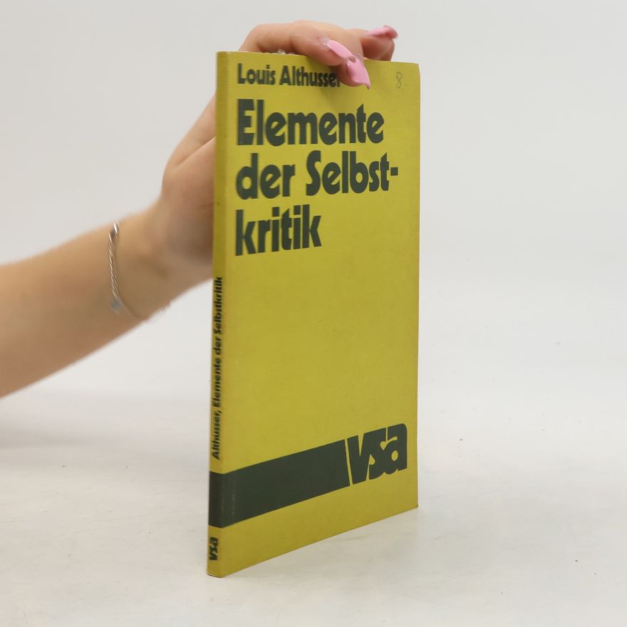 Louis Althusser Elemente der Selbstkritik