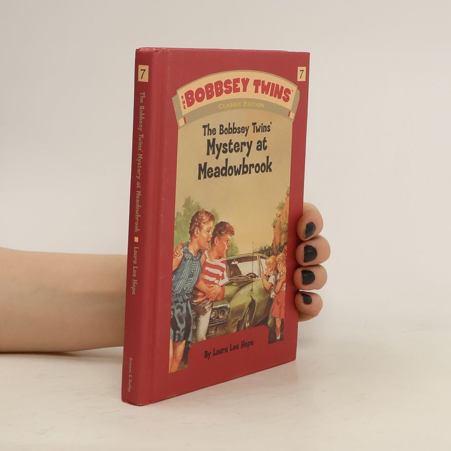 Laura Lee Hope The Bobbsey Twins' Mystery at Meadowbrook