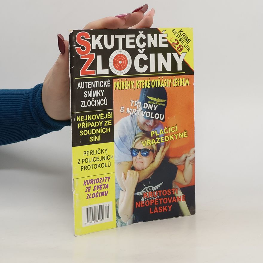 Kolektiv autorů Skutečné zločiny č. 28