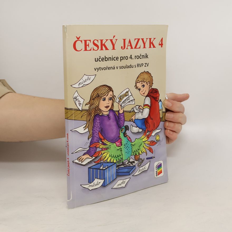 Collectif d'auteurs Český jazyk 4. Učebnice pro 4. ročník základní školy
