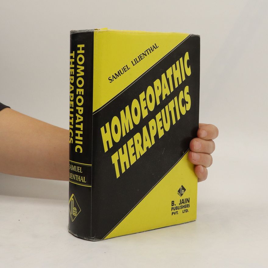 Samuel Lilienthal Homoeopathic Therapeutics