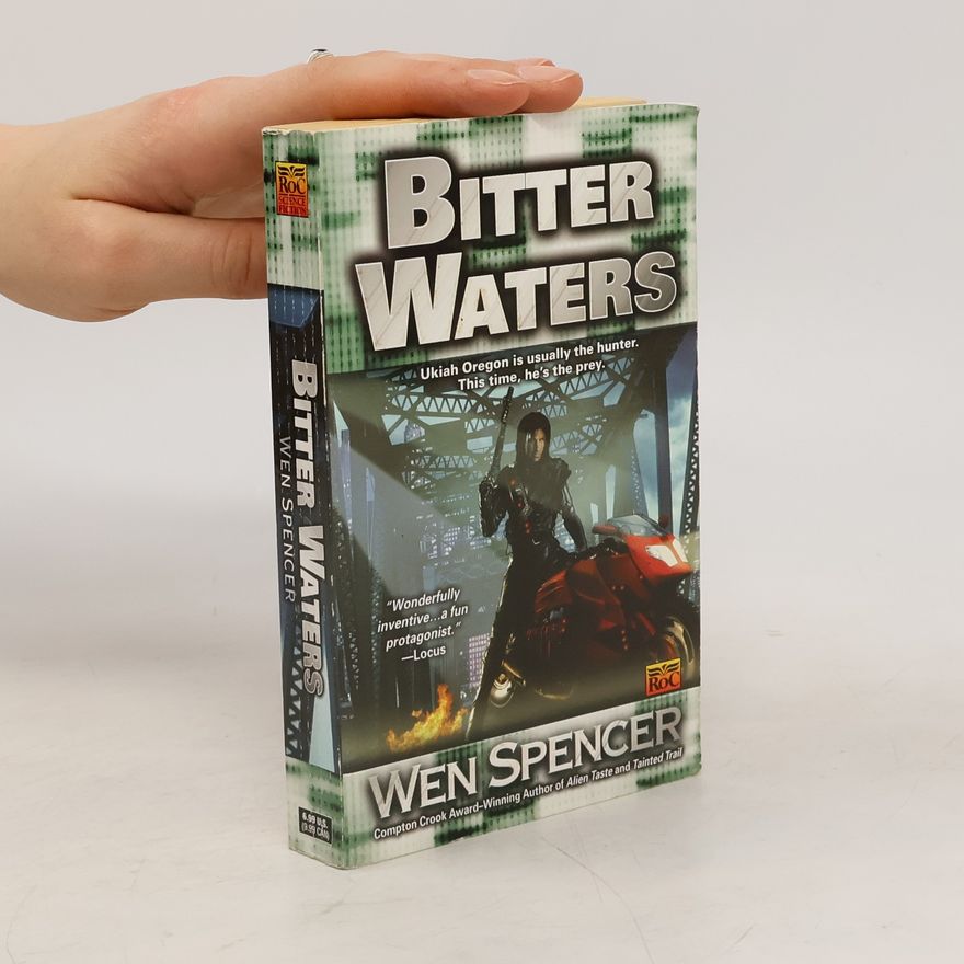 Wen Spencer Bitter Waters