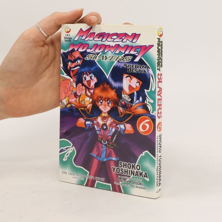 Various authors Magiczni Wojownicy, Slayers. Tom 6