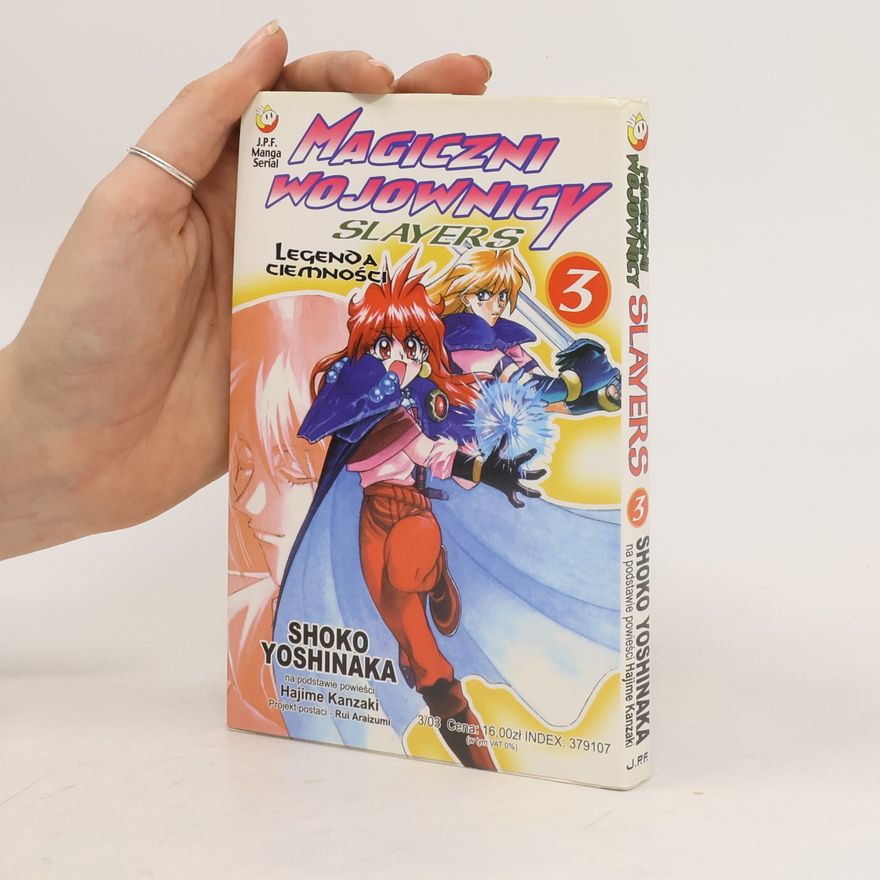 Shoko Yoshinaka Magiczni wojownicy Slayers 3. Legenda ciemności