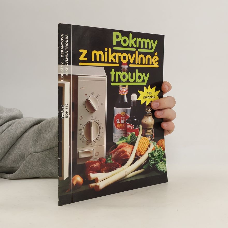 Ladislav Dekány Pokrmy z mikrovlnné trouby