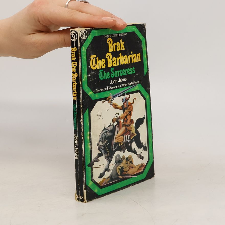 John Jakes Brak the Barbarian Versus the Sorceress