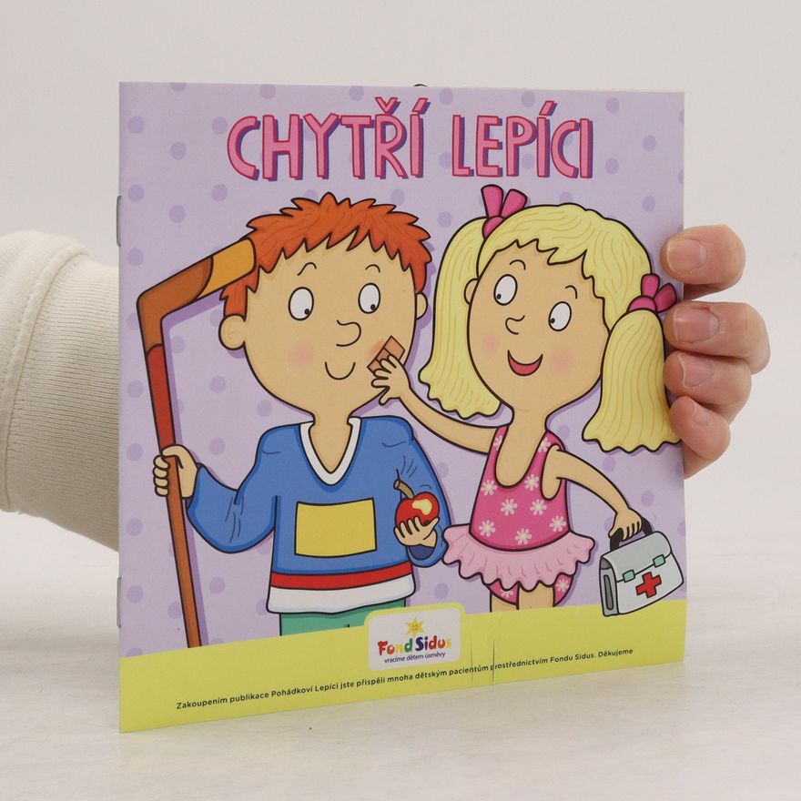 Pavel Přikryl Chytří lepíci