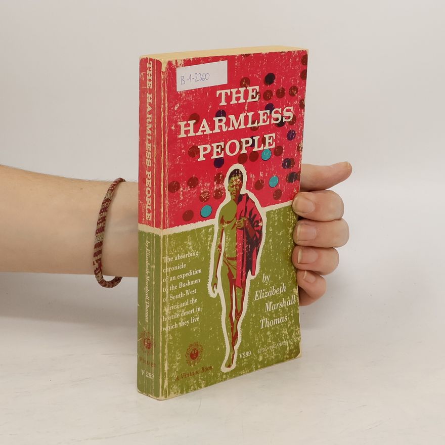 Elizabeth Marshall Thomas The Harmless People