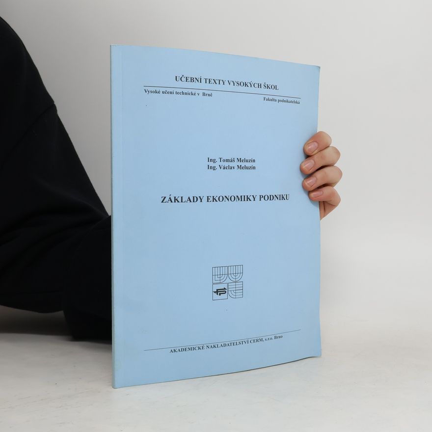 Kolektiv autorů Základy ekonomiky podniku