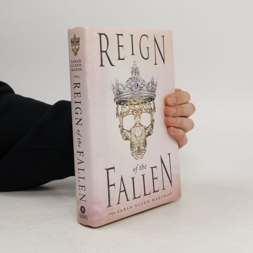 Sarah Glenn Marsh Reign of the Fallen