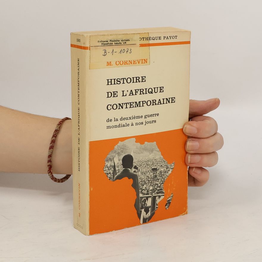 Marianne Cornevin Histoire de l'Afrique contemporaine
