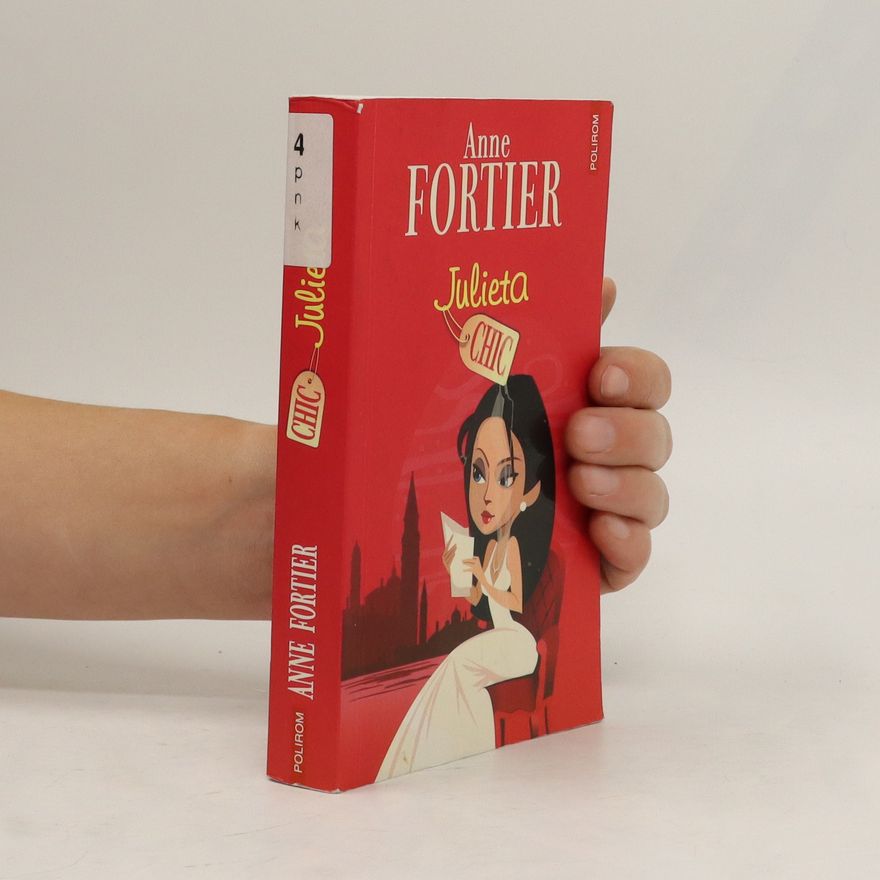 Anne Fortier Chic Julieta