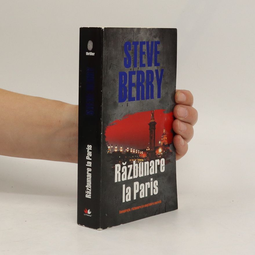 Steve Berry Razbunare la Paris