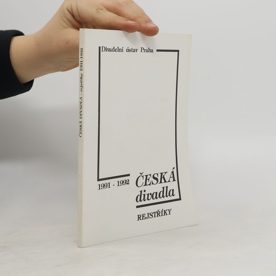Collectif d'auteurs Česká divadla - rejstříky 1991-1992