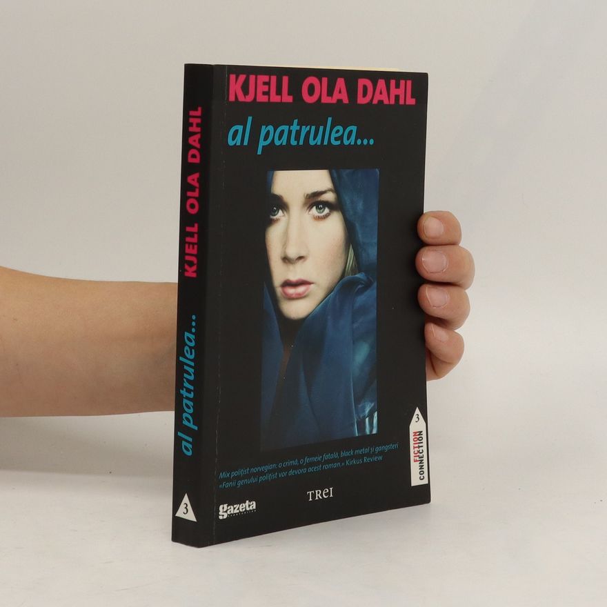Kjell Ola Dahl Al patrulea...