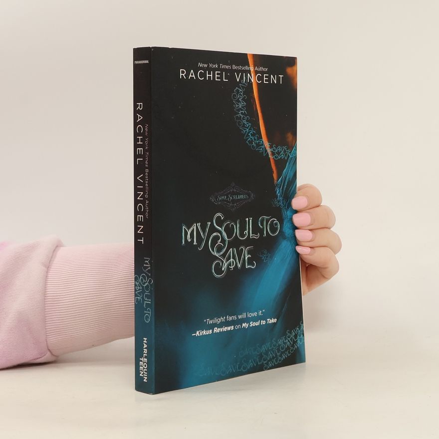 Rachel Vincent My Soul to Save