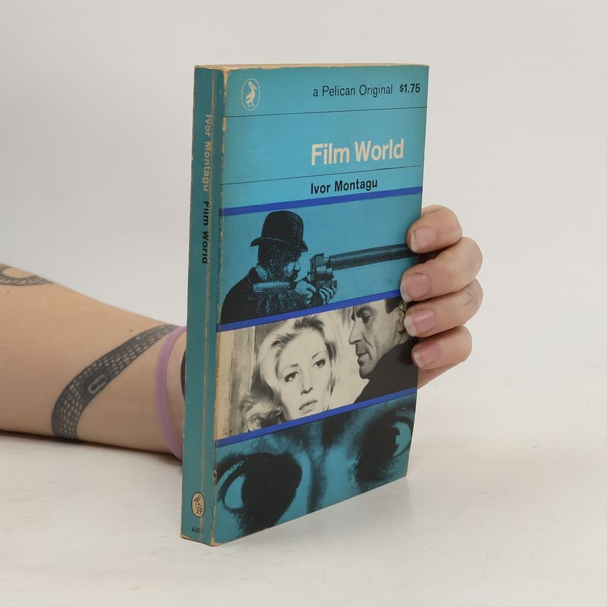 Ivo Montagu Film World