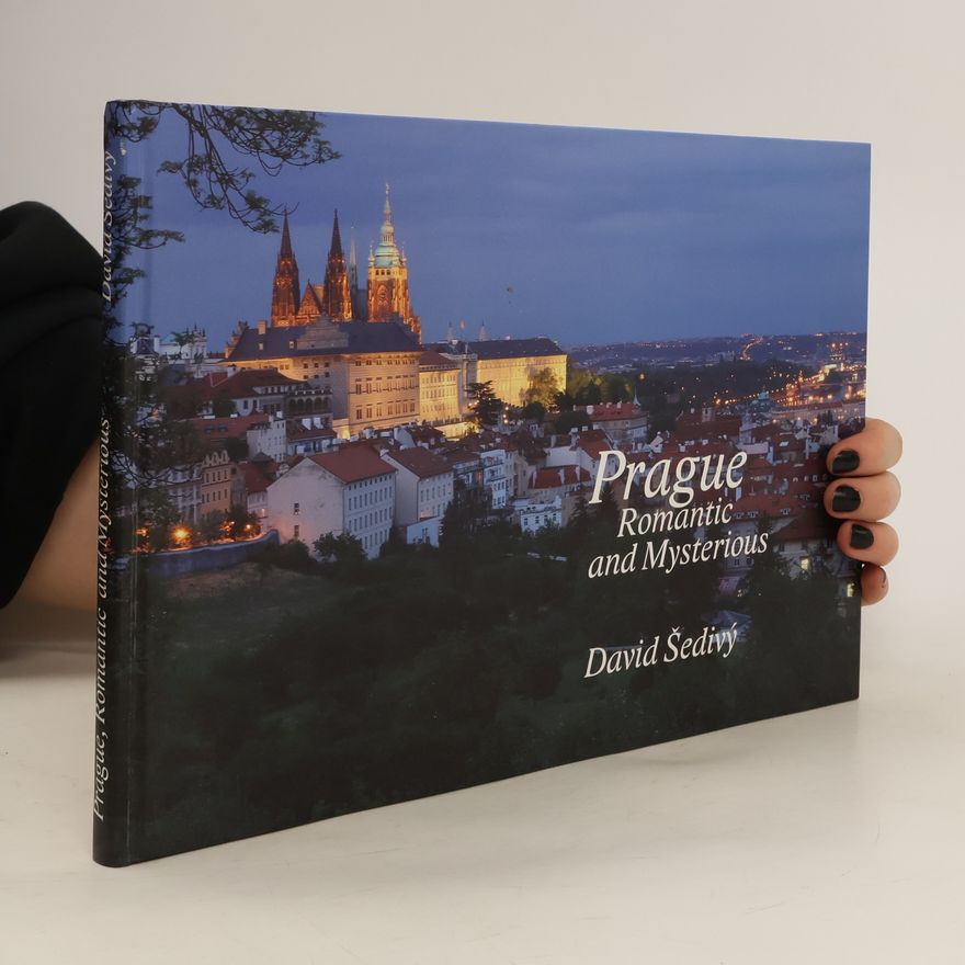 David Šedivý Prague - Romantic and Mysterious